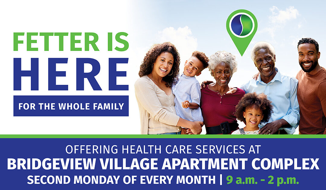 Fetter expands health care services to Bridgeview Village Residents  in partnership with Standard Communities